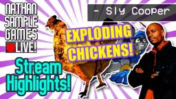 Bomb Chickens! & Spitting Hot Fire! - Sly Cooper (PS2) Stream Highlights! │Nathan Sample Games Liv