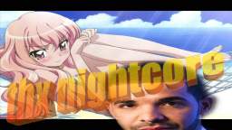 Drake - 6 God (thx nightcore)