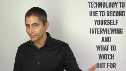 106 Technology to Use to Record Yourself Interviewing and What to Watch Out For