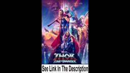 Thor Love and Thunder Full Movie