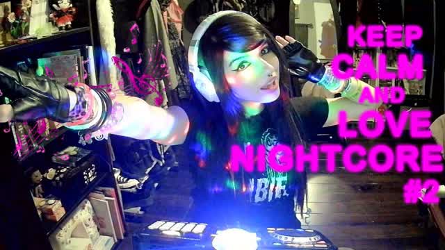 NIGHTCORE NEVER DIES !!! PT. 2