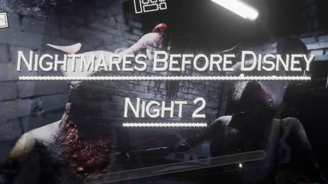 Nightmares Before Disney Night 2 (fr_en)