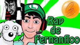 Rap de Fernanfloo Bambiel.