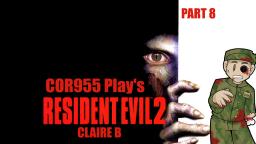 Resident Evil 2 Claire B Part 8