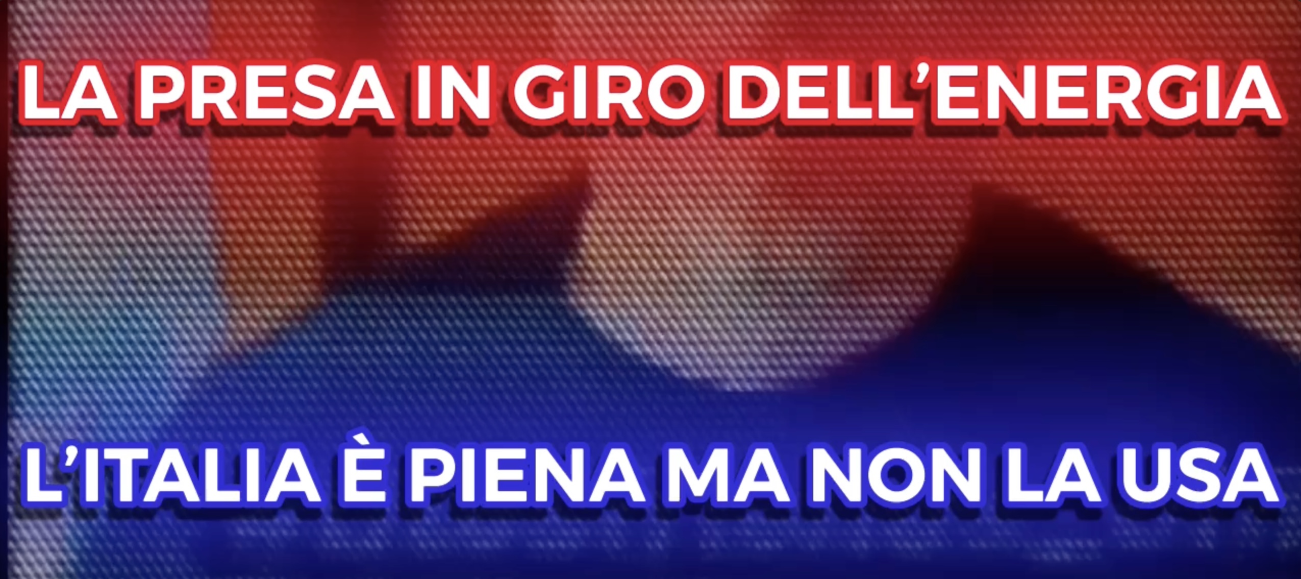 La Beffa dell'Energia - L'Italia è piena ma non la usa