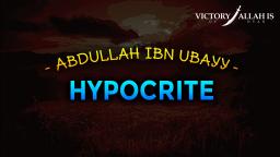 Abdullah Ibn Ubay | One Of The Biggest Enemies Of Islam