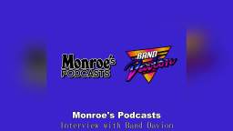 "Monroe"'s Podcasts - Interview with (Band Davion) - part 1