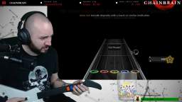 Chainbrain tries CLONE HERO