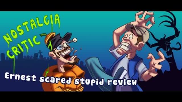 Ernest Scared Stupid - Nostalgia Critic