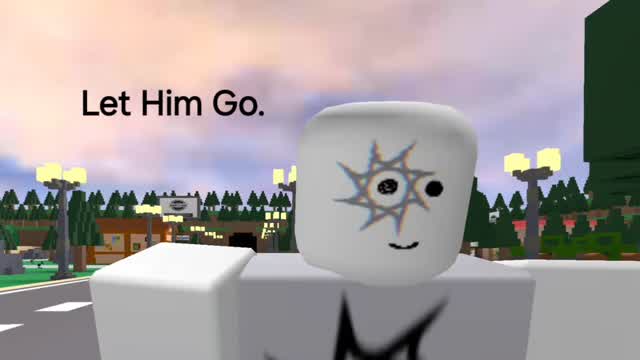 Let Him Go. (Roblox Psychological Horror?)