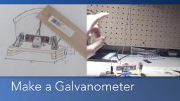 Making a Galvanometer