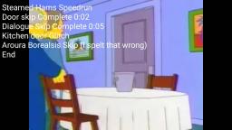 Steamed Hams Speedrun 0-13 (CURRENT WR)_HD