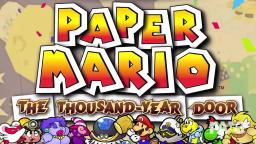 Paper Mario - TTY - The Thousand Year Door (Dooplis Alpha Mix)